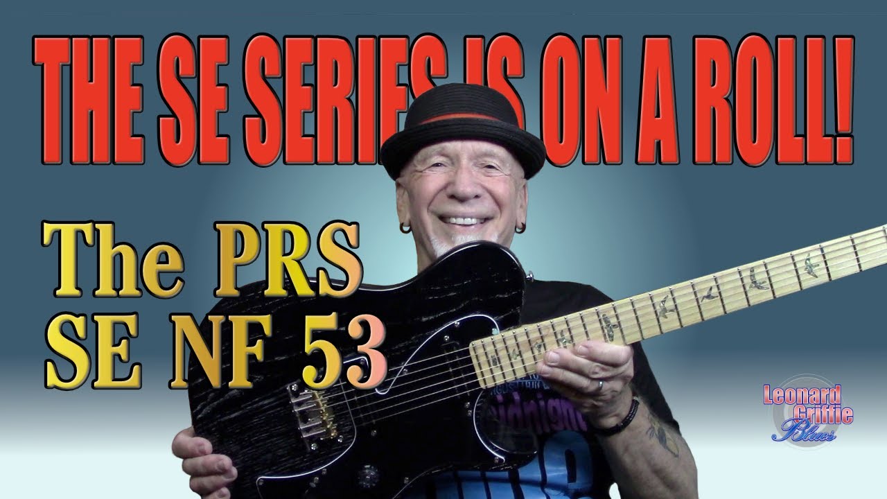 Another Winner! The PRS SE NF 53