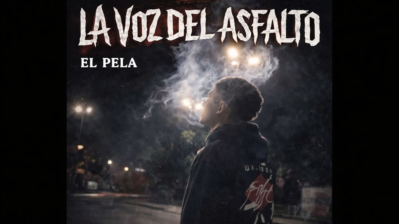 LA VOZ DEL ASFALTO - EL PELA