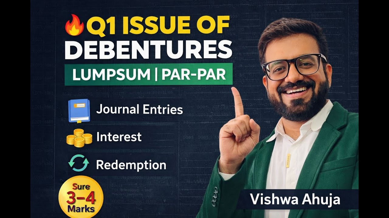 Class XII Boards🔥Q1 Issue of Debentures | Lumpsum | Par - Par | Issue, Interest & Redemption Entries