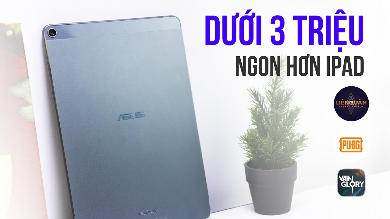 Dưới 3 triệu, Zenpad Z10 đáng mua hơn iPad?