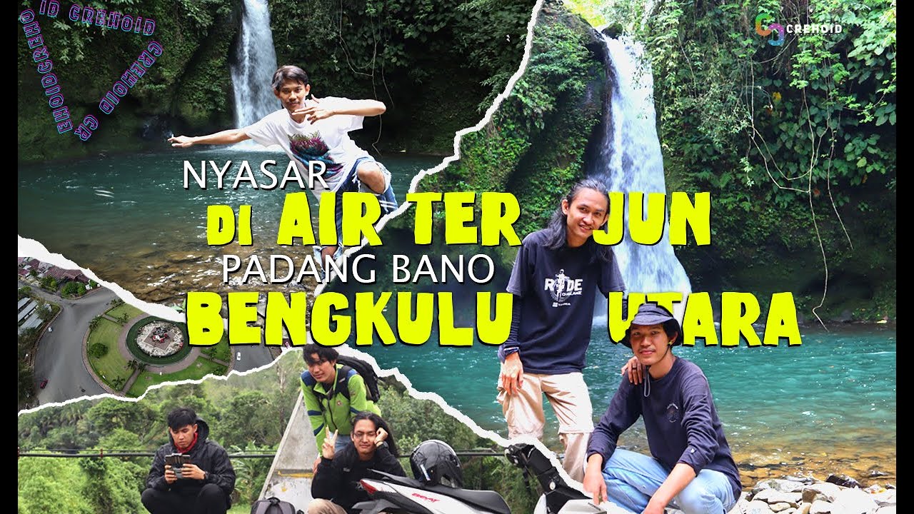 Air Terjun Padang Bano - Lebong (Jelajah Bengkulu #2)