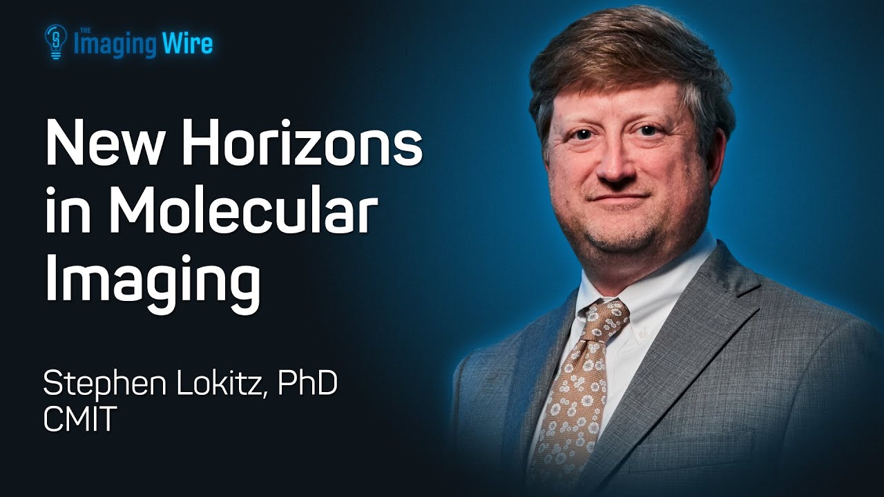 The Imaging Wire Show -- New Horizons in Molecular Imaging