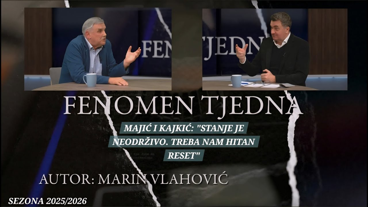 FENOMEN TJEDNA - Majić i Kajkić: ˝Stanje je neodrživo. Treba nam hitan reset.˝ (27.11.2025.)