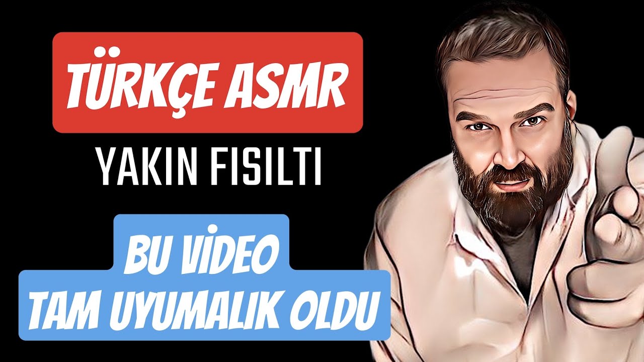 TÜRKÇE ASMR | YAKIN FISILTI | TAM UYUMALIK VİDEO #asmr #türkçeasmr