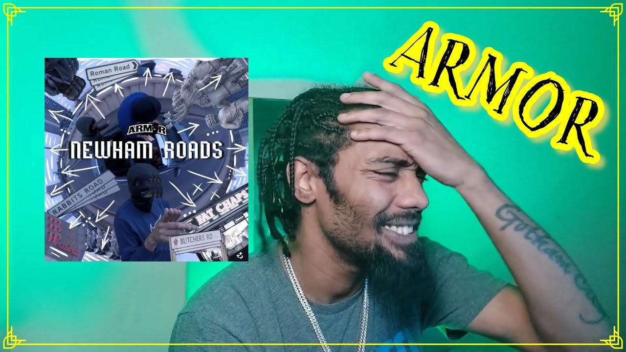 ARMOR - NEWHAM ROADS | Lyricist Reaction