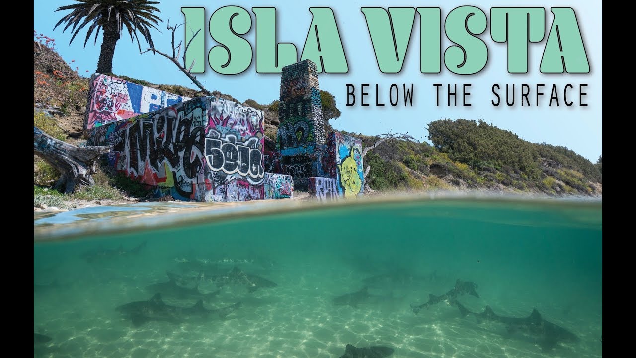 Isla Vista Below The Surface