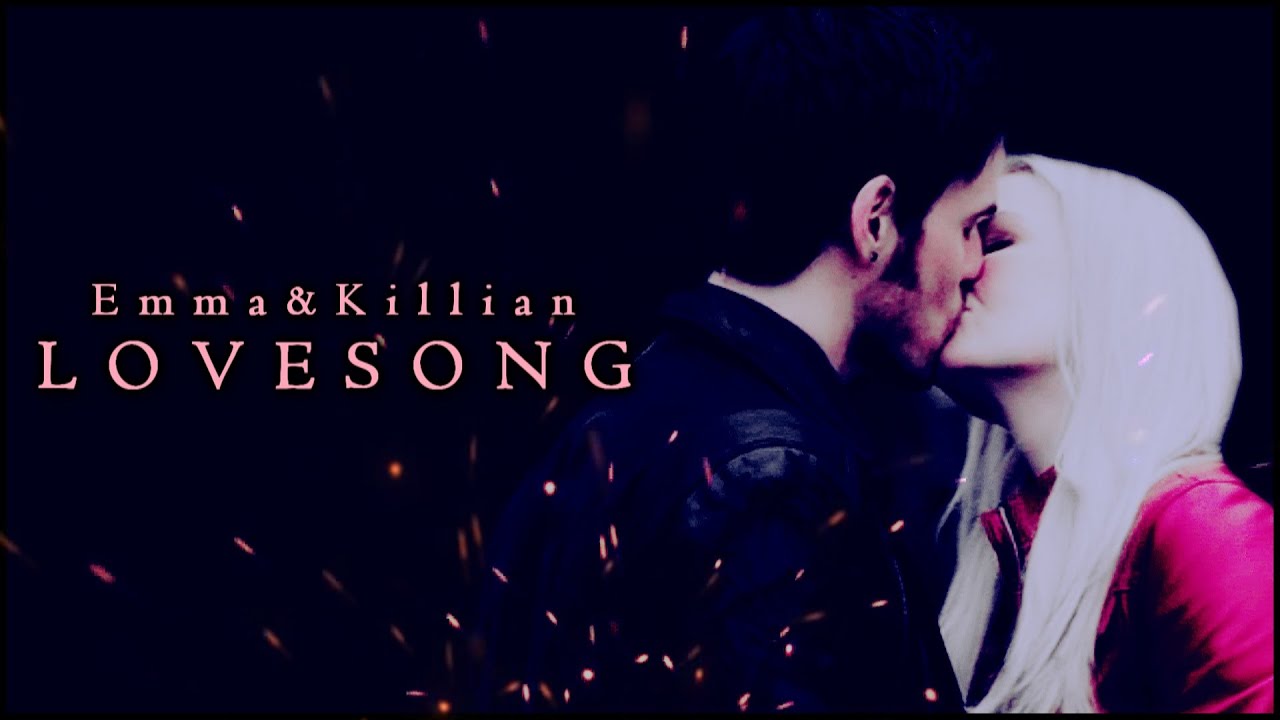 Emma&Killian (Captain Swan) | L O V E S O N G