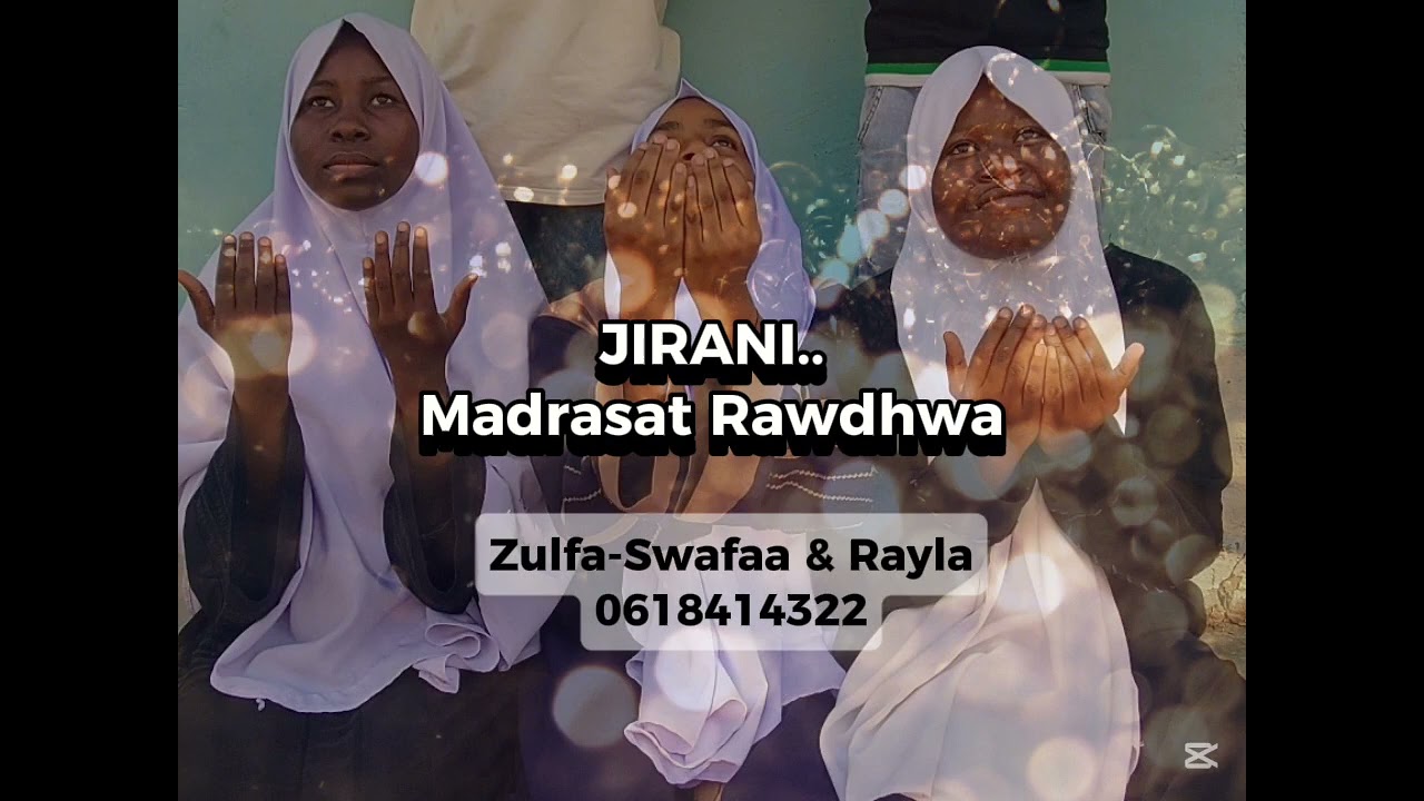 qaswida ya jirani  imesomwa na mabinti wa Rawdhwa