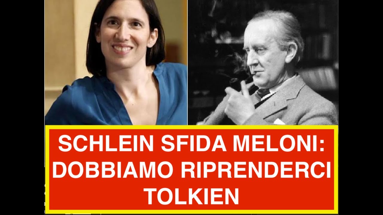 SCHLEIN SFIDA MELONI: DOBBIAMO RIPRENDERCI TOLKIEN