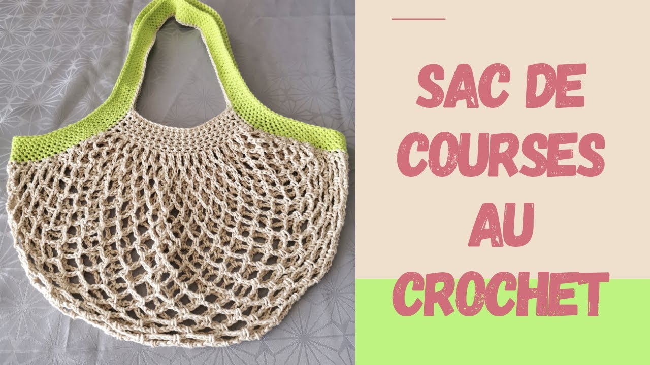 Sac de courses au crochet  écoresponsable
