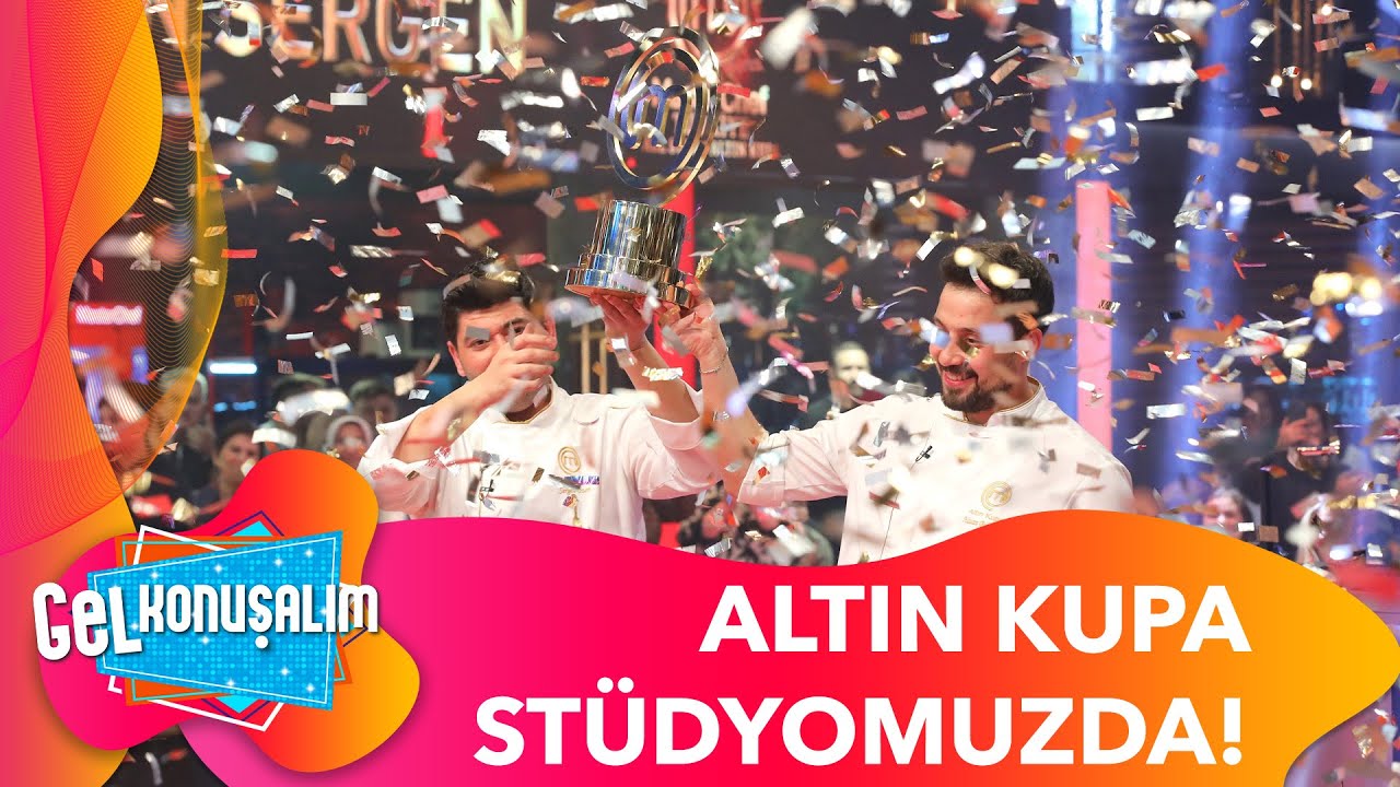 MasterChef'in Son Şampiyonu Sergen Oldu! | Gel Konuşalım 229. Bölüm