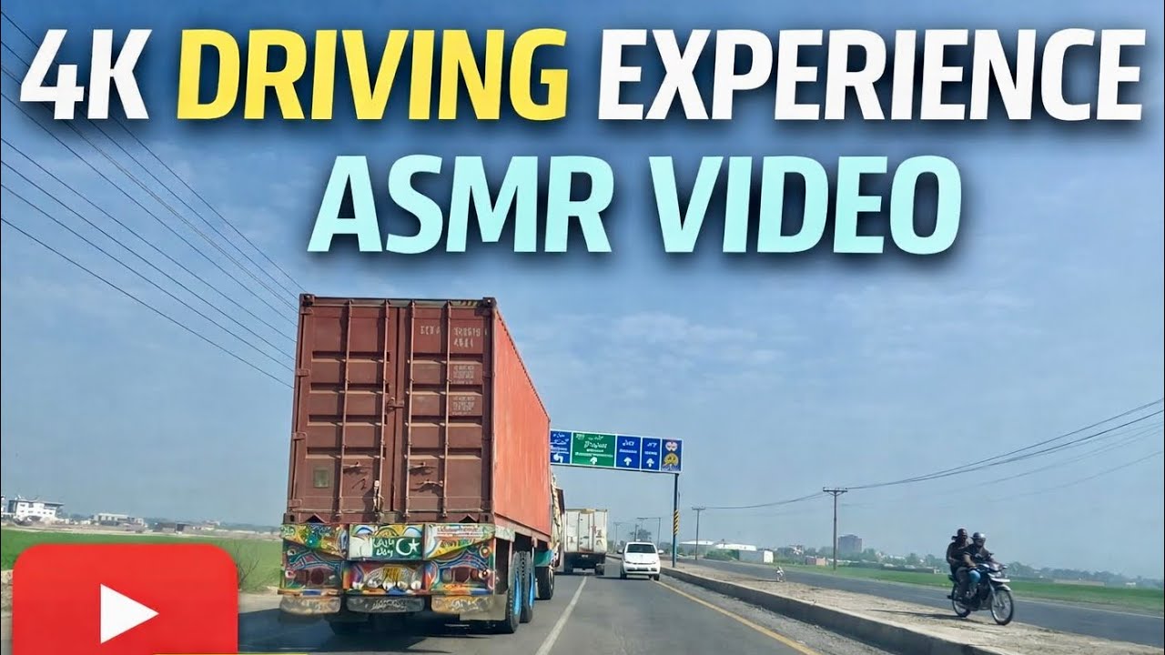 4K driving experience ASMR National Highway Pakistan