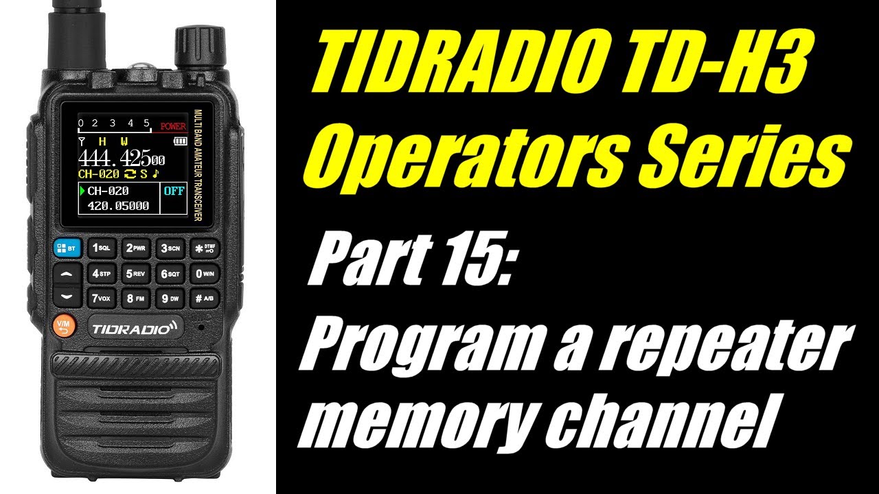 Серия TID Radio TD-H3 для операторов: Часть 15 — Программирование канала памяти ретранслятора