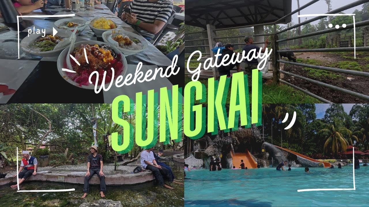 [EP2] WEEKEND GATEWAY : Sungkai Perak
