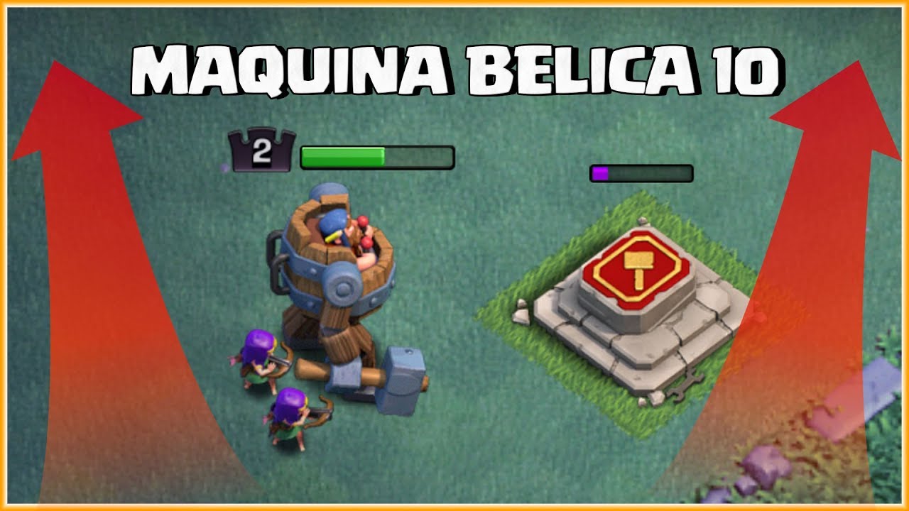 NUEVA SERIE: A POR MAQUINA BELICA NIVEL 10 - CLASH OF CLANS CON ANIKILO
