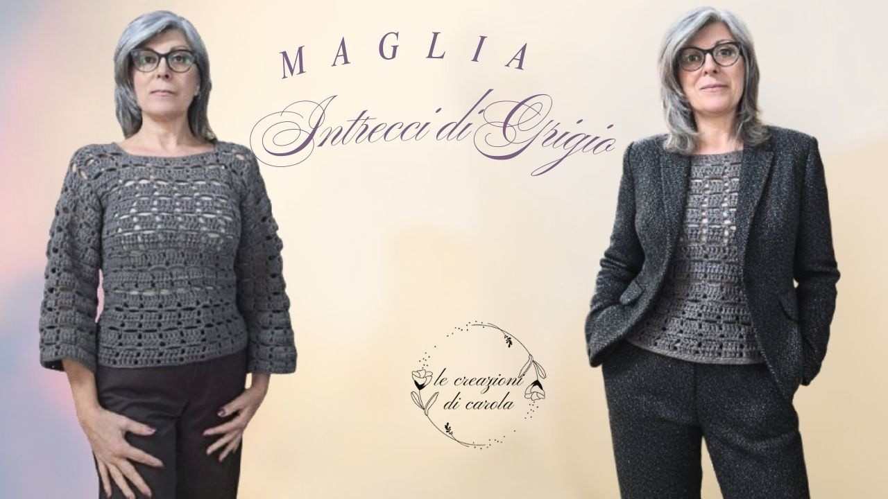 TUTORIAL: maglia ad uncinetto 