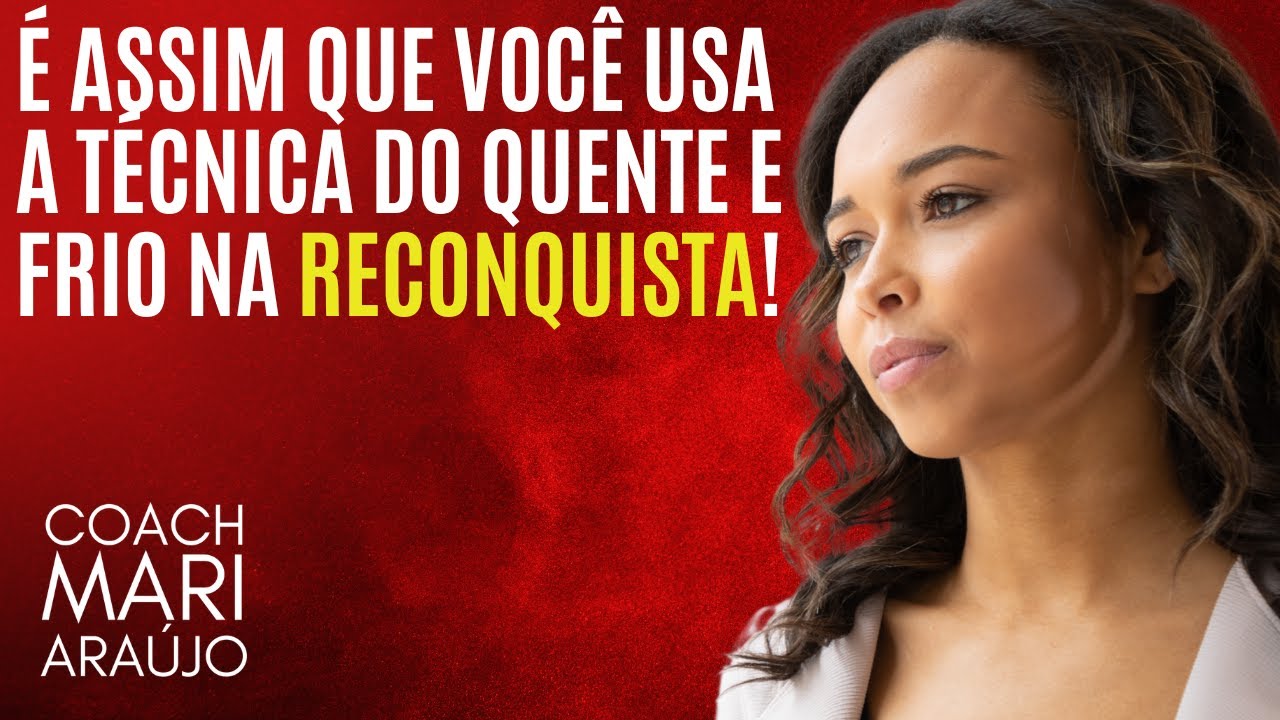 Como usar a técnica do quente e frio na Reconquista