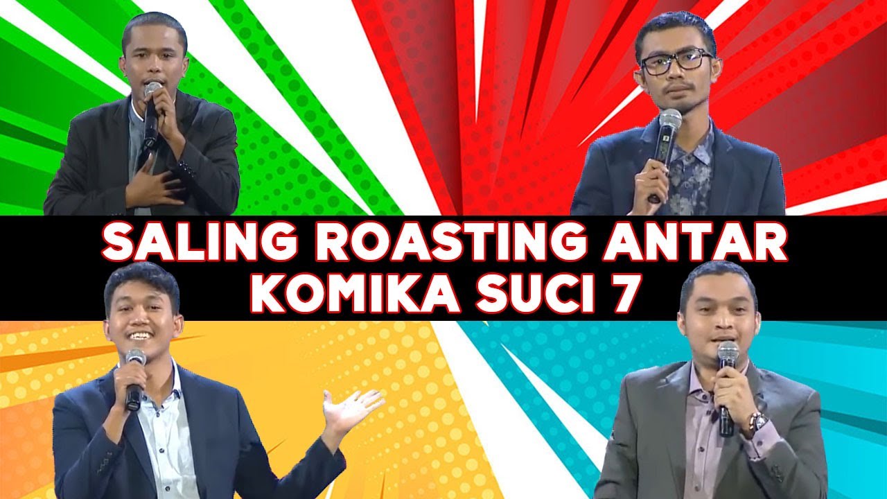 Saling Roasting Antar Komika SUCI 7: Ridwan Remin, Mamat Alkatiri, Deswin, dan Dany Beler