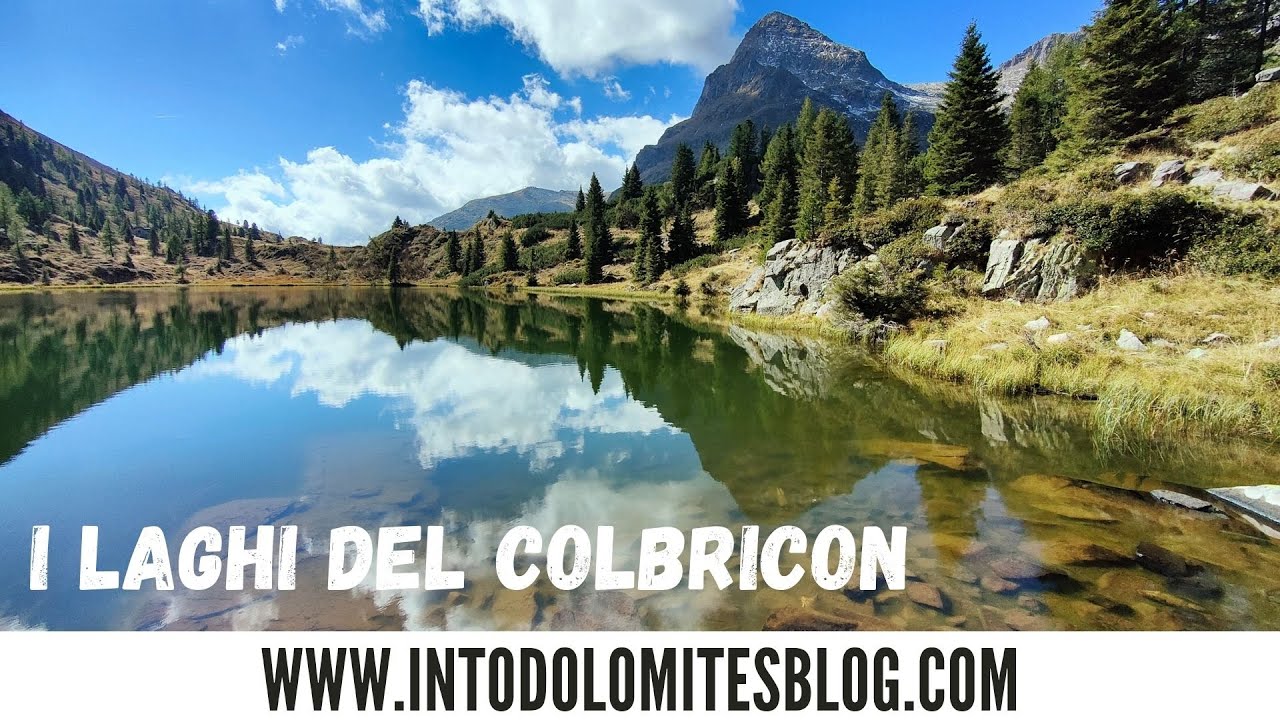 IL LAGHI DEL COLBRICON - PANEVEGGIO
