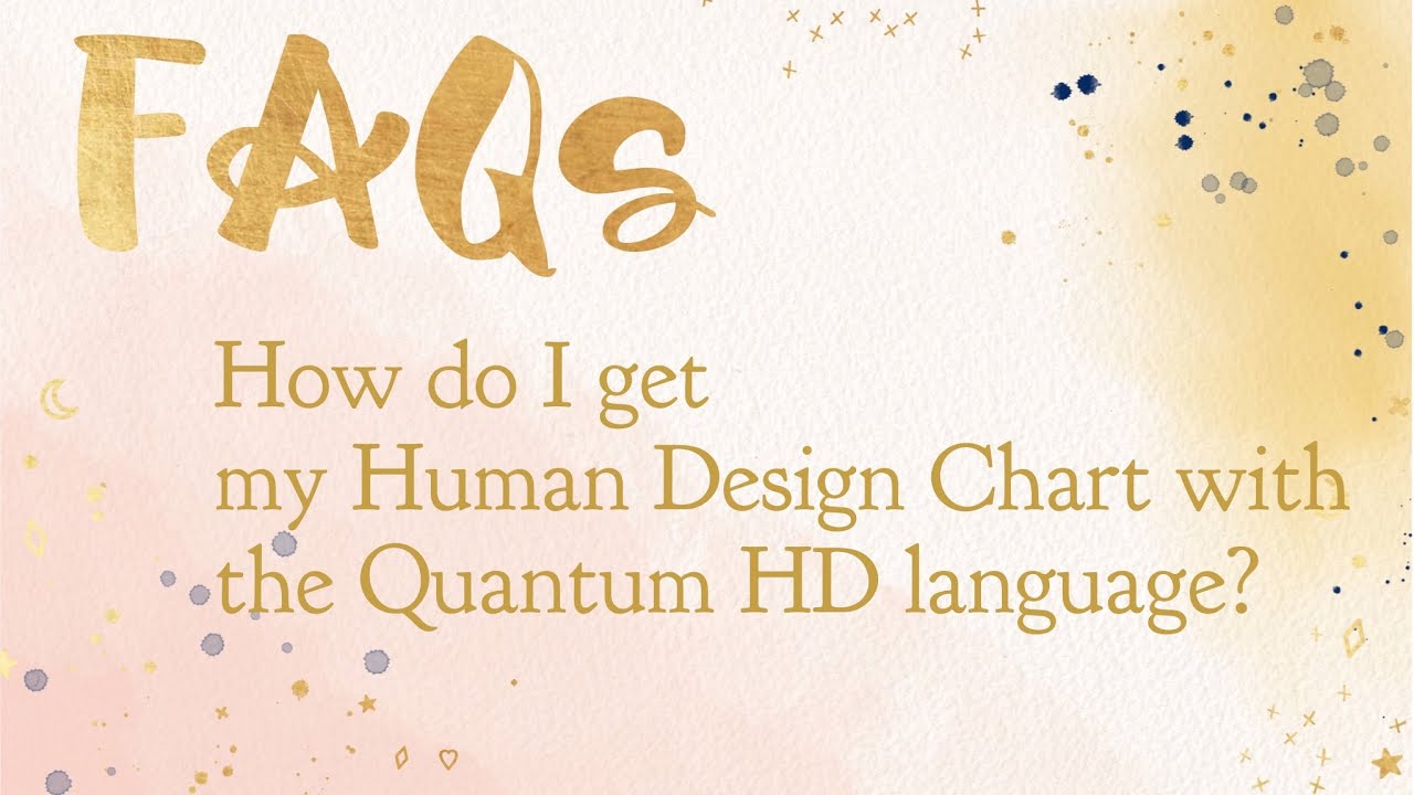 Quantum Human Design&trade; Language Chart