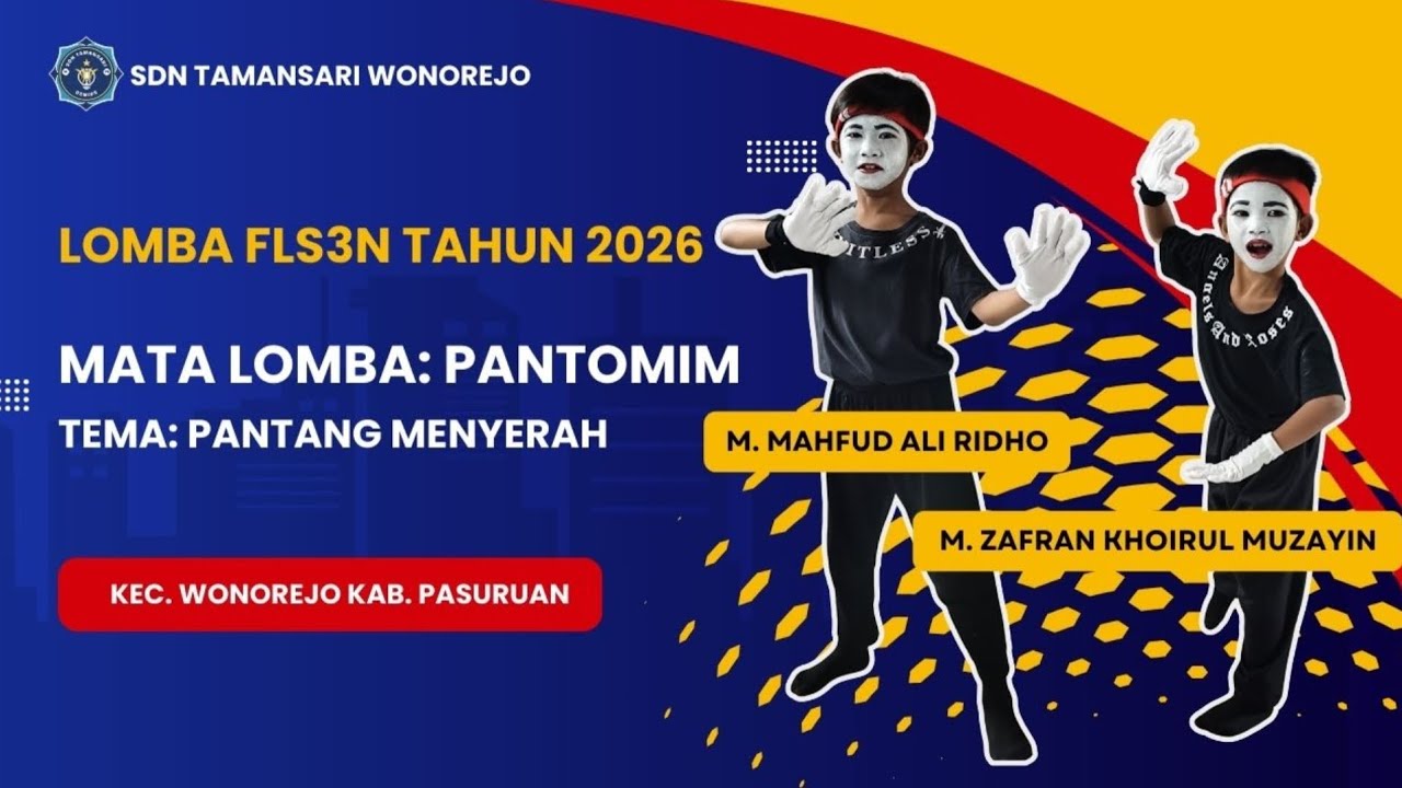 Lomba Pantomim Tema Pantang Menyerah FLS3N 2026 || SDN Tamansari