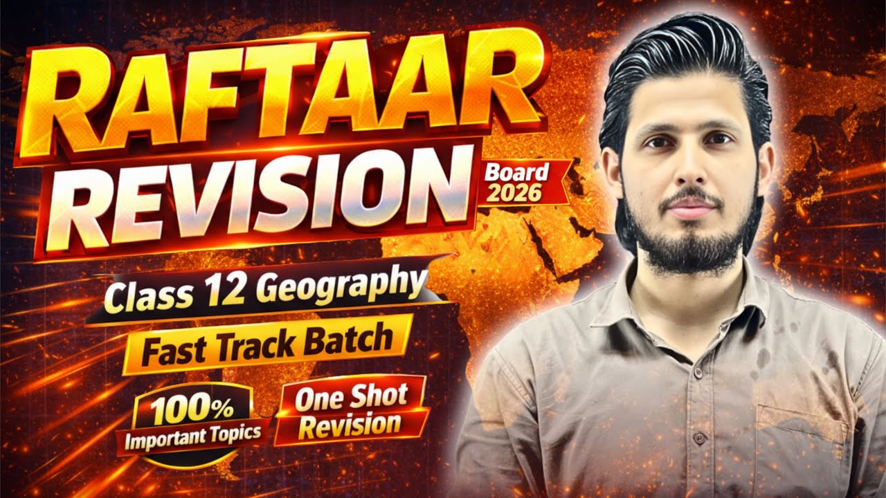 Class 12 Geography Raftaar Revision ⚡ | Part 5 | Complete Syllabus LIVE | Board 2026 | One Shot