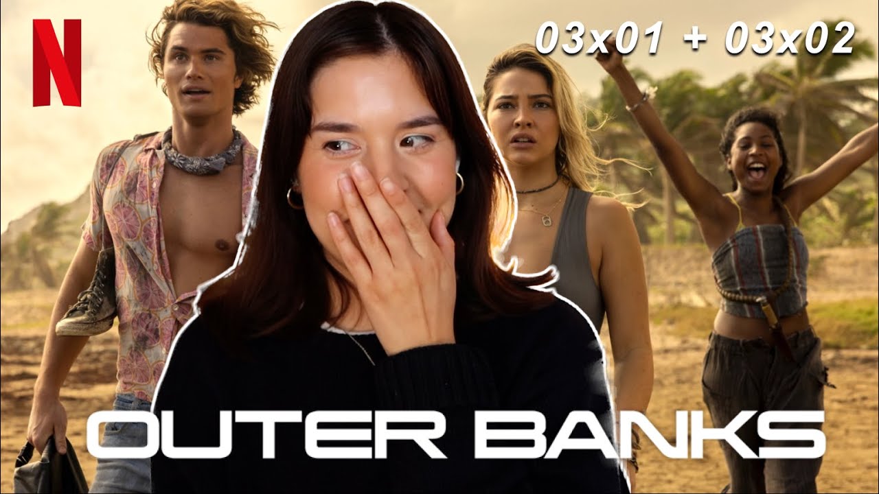 OUTER BANKS is back! season 3 episodes 1 + 2 reaction