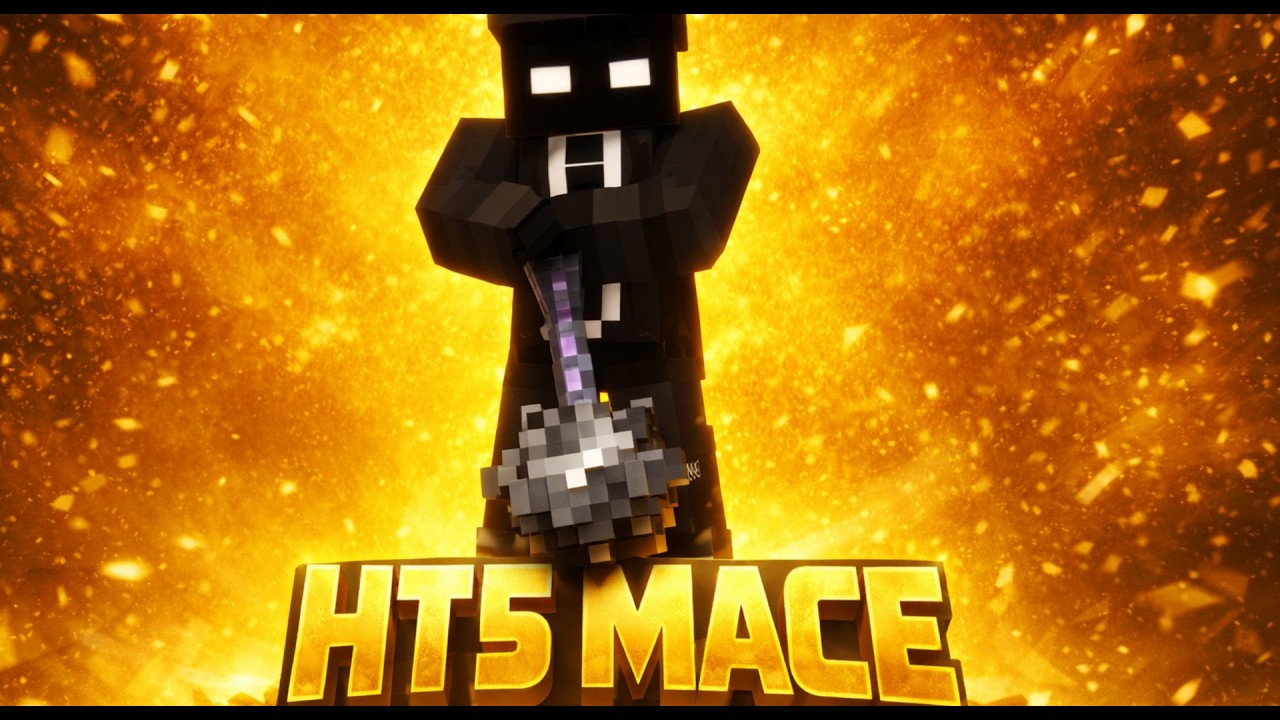 HT5 Mace Montage