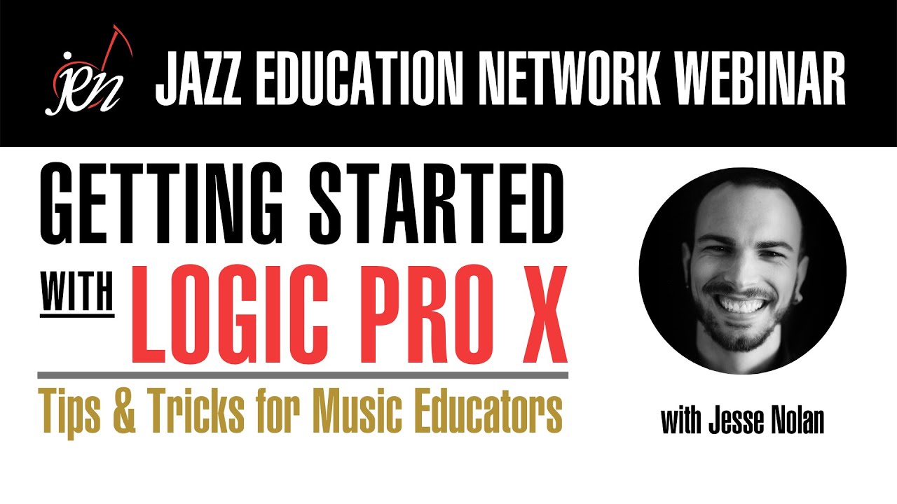 Getting Started with Logic Pro X with Jesse Nolan