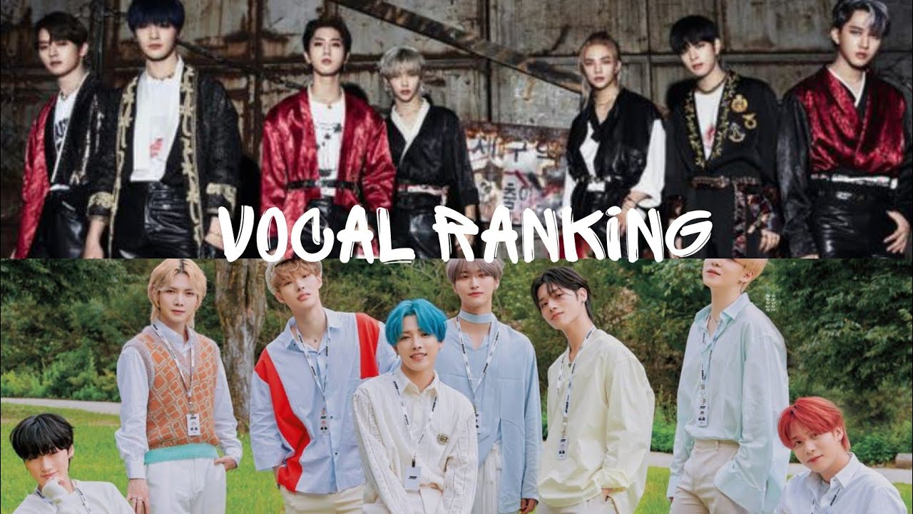 Ateez and Stray kids vocal ranking