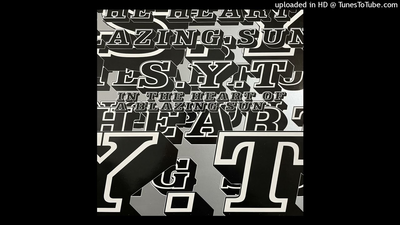 SYT — In The Heart Of The Blazing Sun (Sundown Dub)