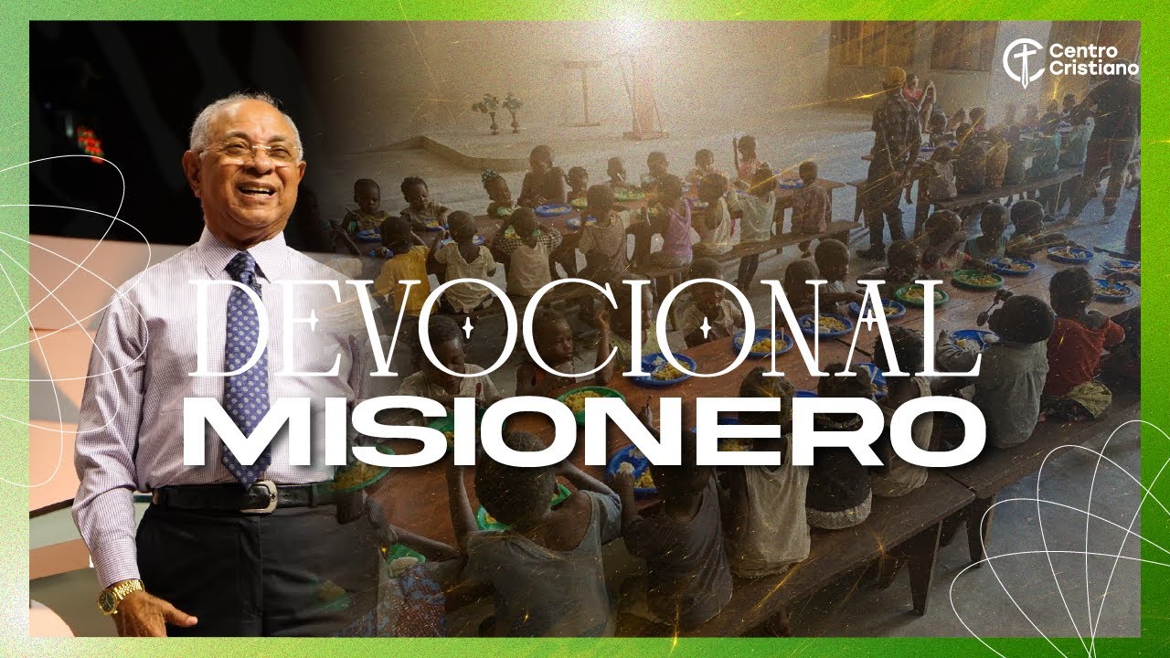 Devocional Misionero | 30 de Enero