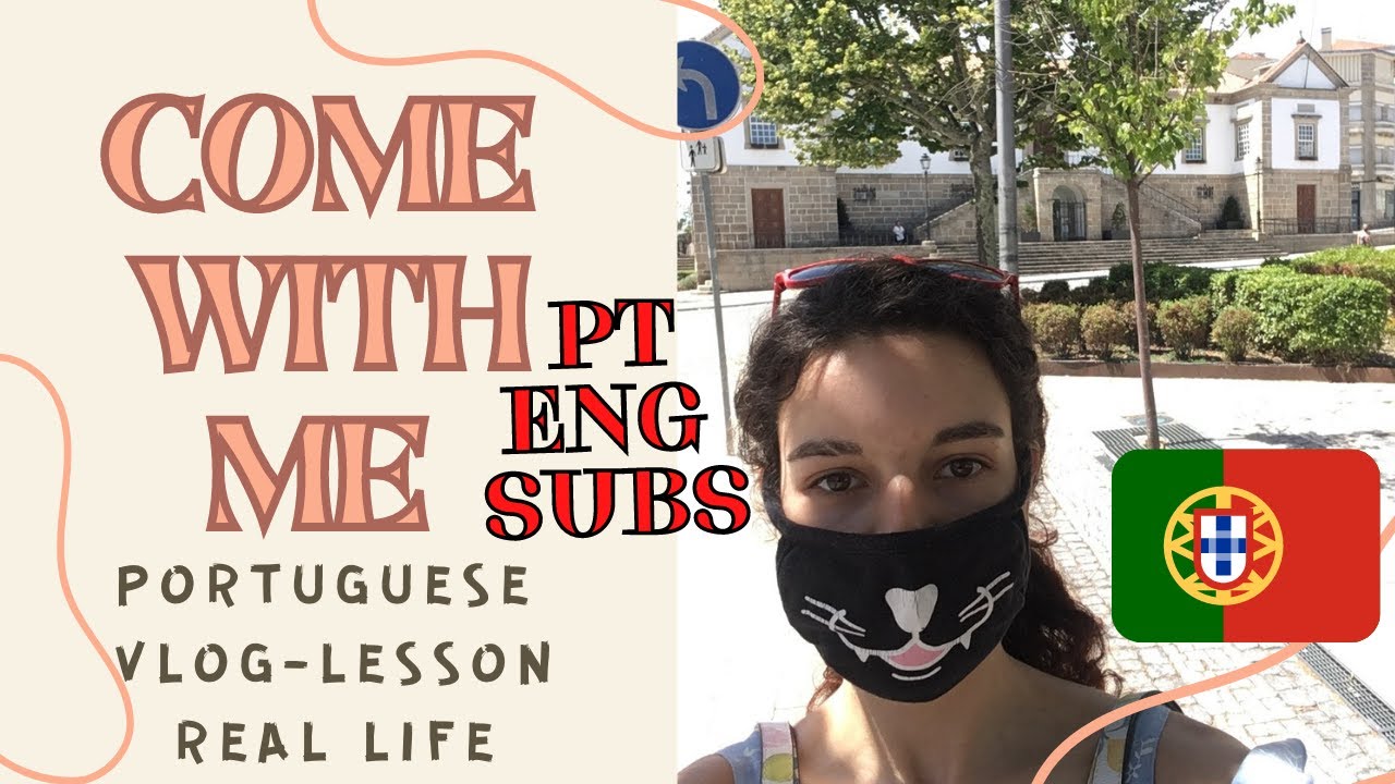 Real Life European Portuguese vlog-lesson (ENG/PT) Castelo Branco city center 🇵🇹