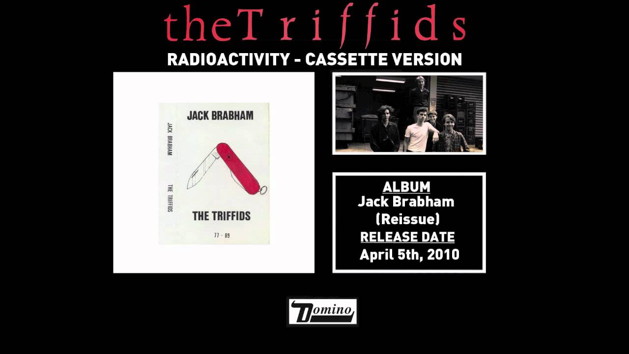The Triffids - Radioactivity (Cassette Version)