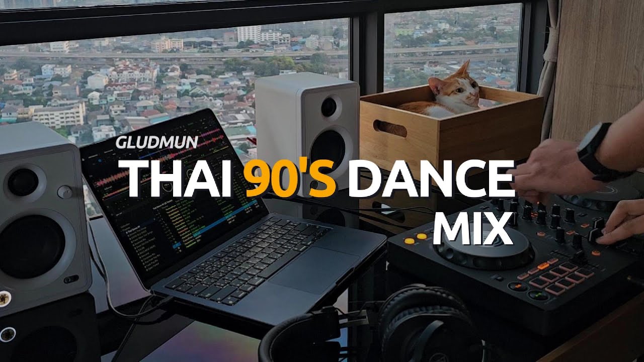 THAI 90'S DANCE MIX 📀 | Triumphs Kingdom, Raptor, China Dolls and More | DJ GLUDMUN