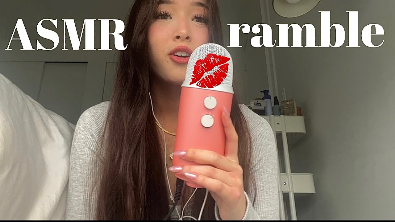 ASMR another yap sesh🤍