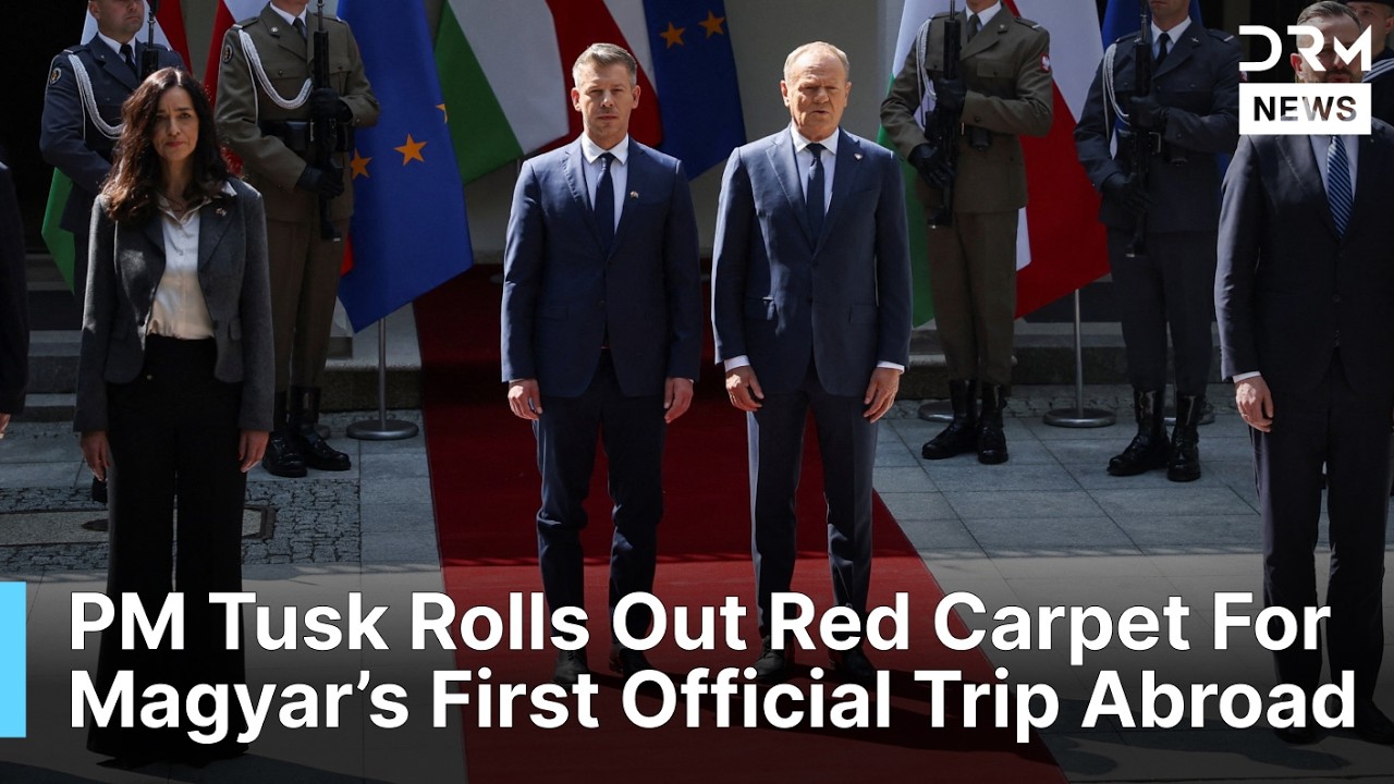 Historic Welcome: Poland Rolls Out Red Carpet for Hungary&rsquo;s Peter Magyar | DRM News | AC1F