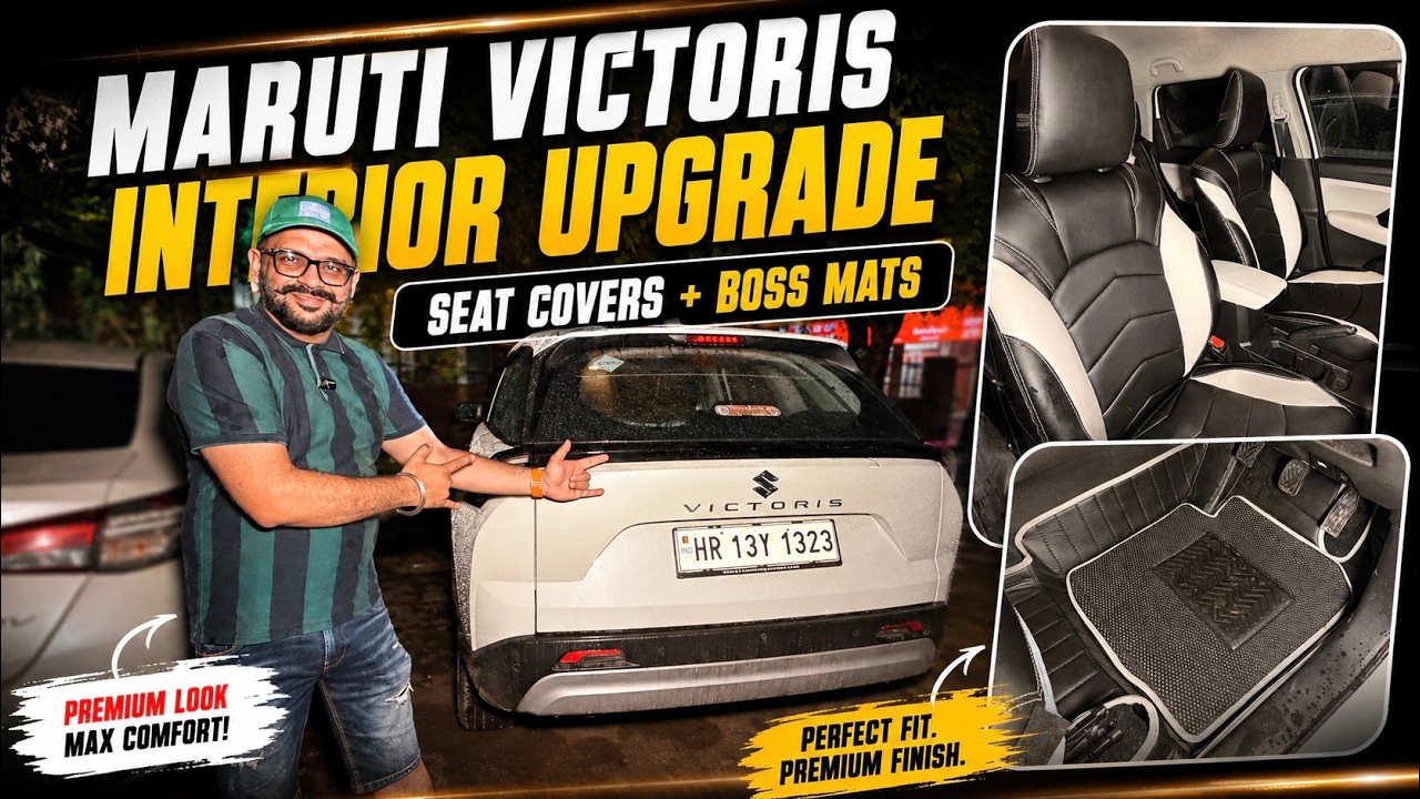 Maruti Suzuki Victoris Luxurious Interior 🔥 Premium Seat Covers + Boss Mats Installation