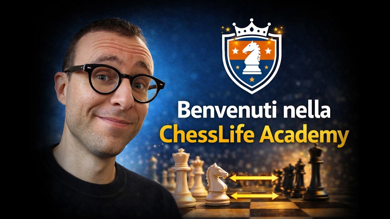 Tutti Possono Giocare A Scacchi | Benvenuti nella ChessLife Academy