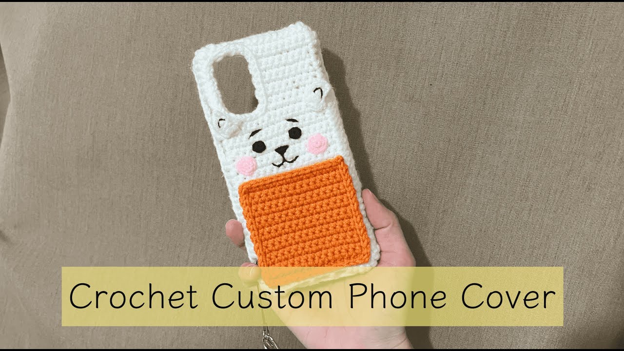 Crochet Phone Cover/ Crochet phone case for any size - Quick and Easy Tutorial  简易制作钩针手机保护套教程