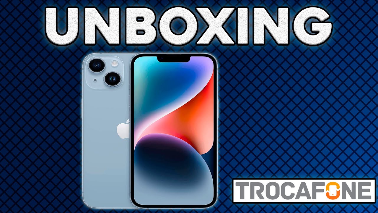 UNBOXING IPHONE 14 PLUS TROCAFONE
