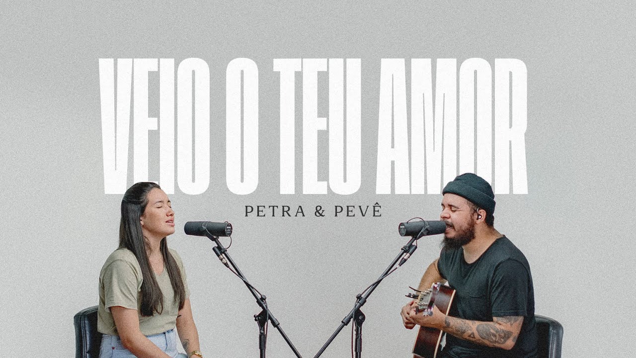 VEIO O TEU AMOR | Petra e Pevê (Cover Laura Souguellis)
