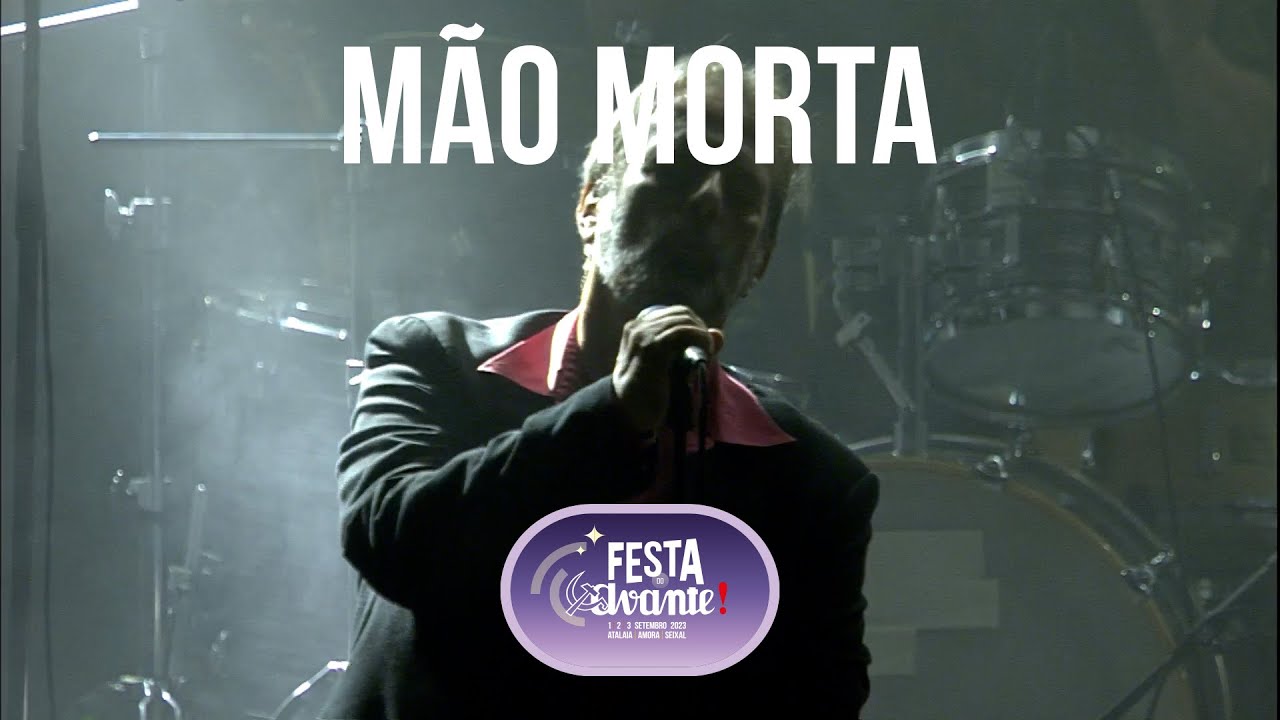 Mão Morta - Passo o dia a olhar o sol (Ao vivo na Festa do Avante! 2022)