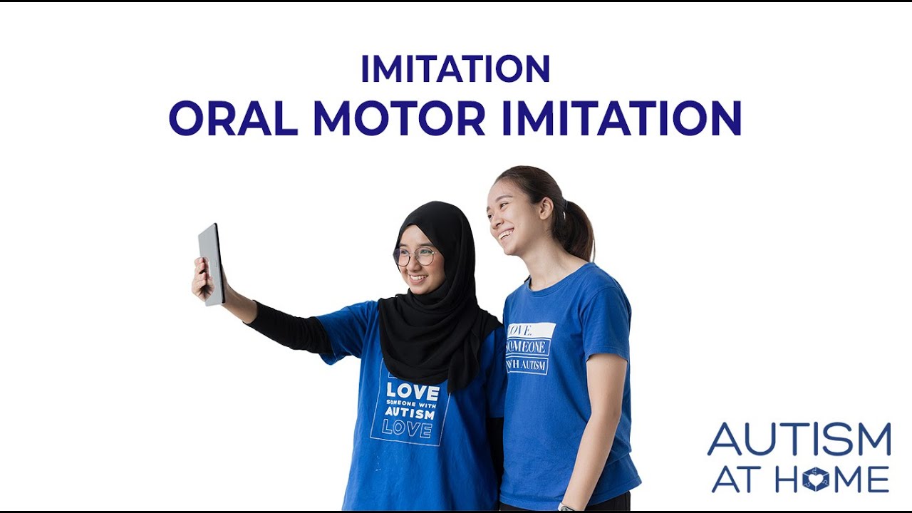 Oral Motor Imitation (7/9) | Autism at Home