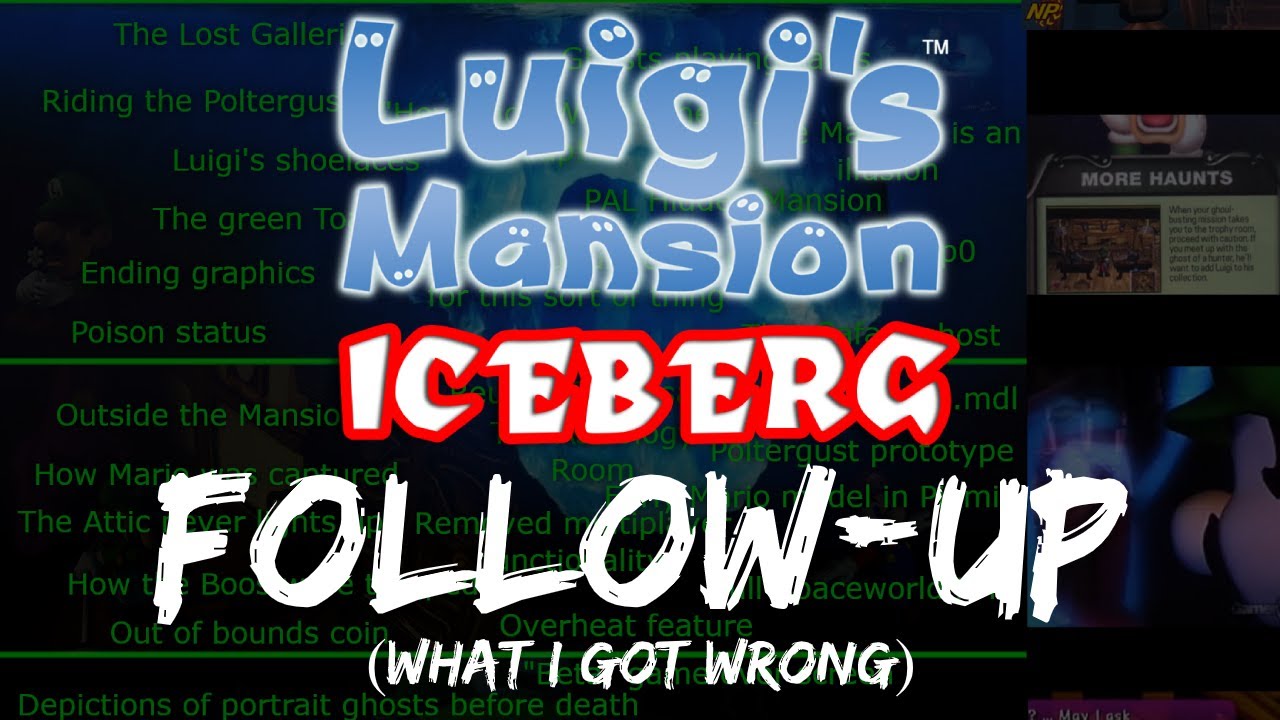 Luigi's Mansion Iceberg Follow-Up (Explaining Mistakes)