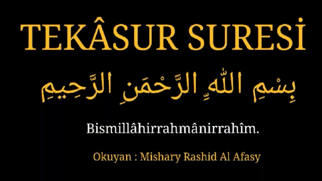 TEKASUR SURESİ EZBERLEME 10 TEKRAR