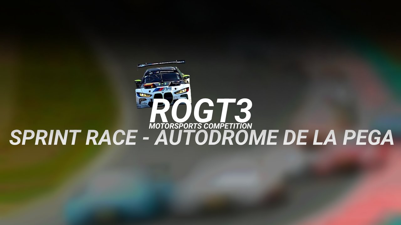 STAGE 4 - AUTDROME DE LA PEGA SPRINT RACE REPLAY ROGT3