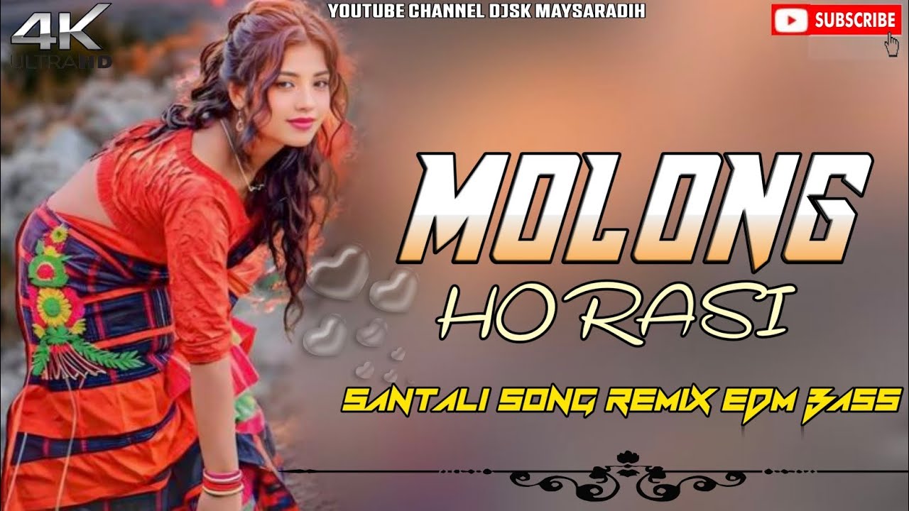 MOLONG HORASI SANTALI SONG DJsk DJss Adra 