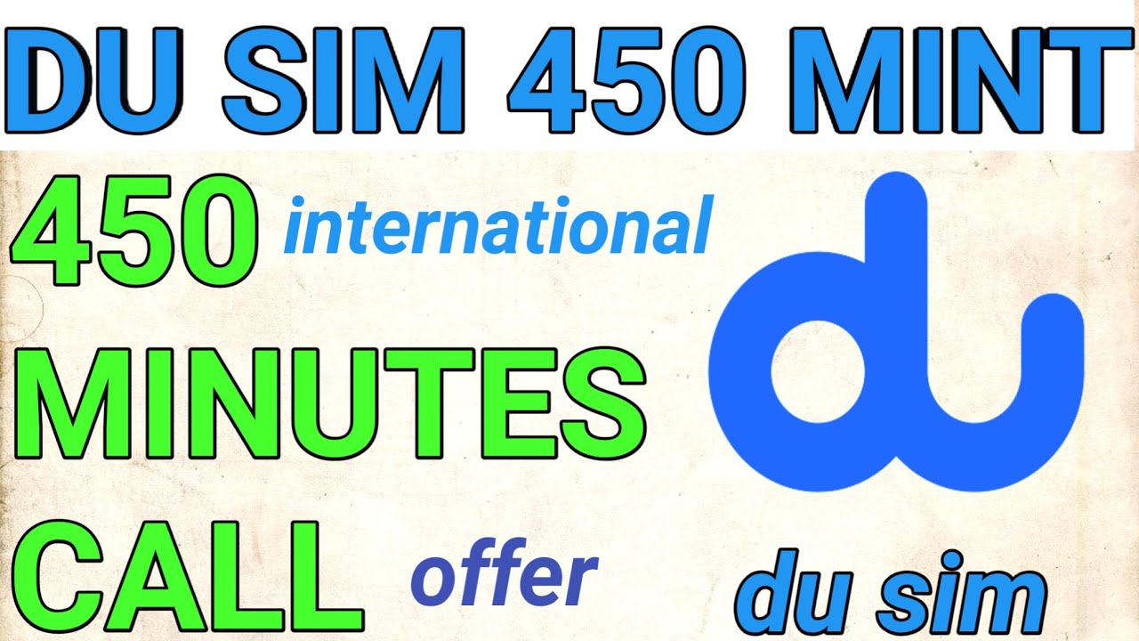 How To Get Du Sim International Minutes?
