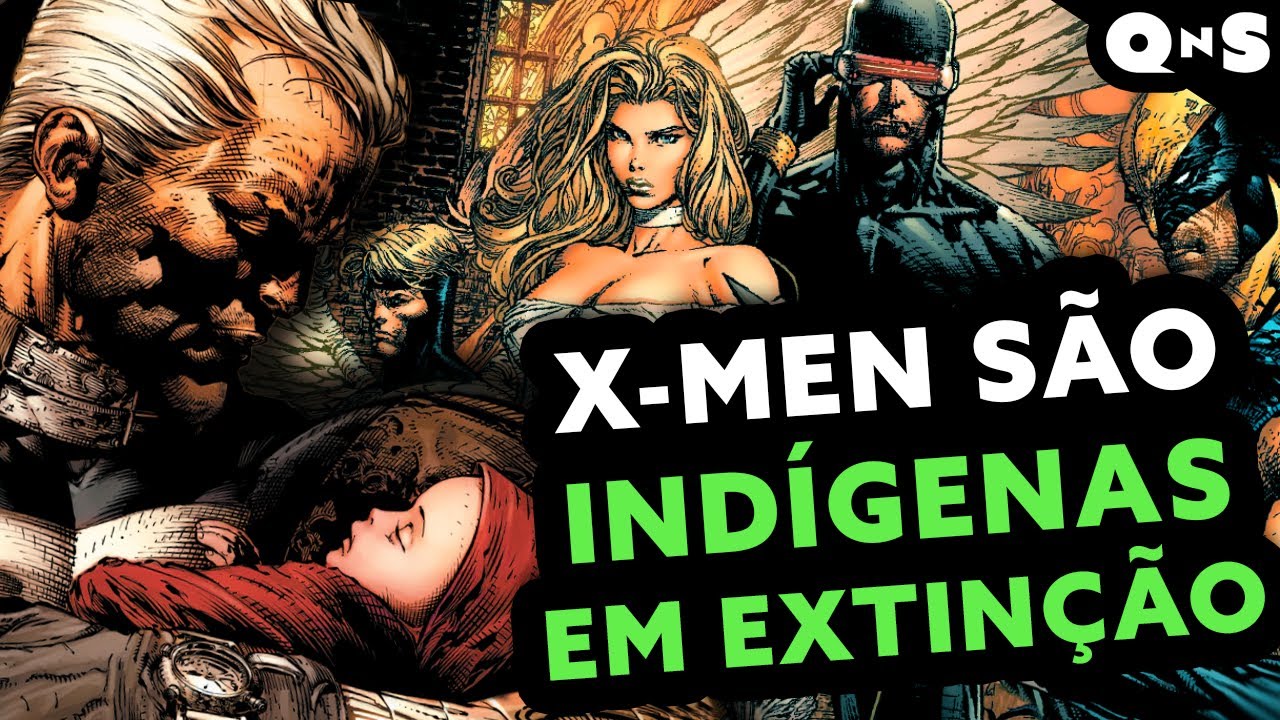 A HISTÓRIA DOS X-MEN É UMA IDEIA RUIM! A metáfora indígena e o Complexo de Messias